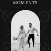 Unforgettable Moments