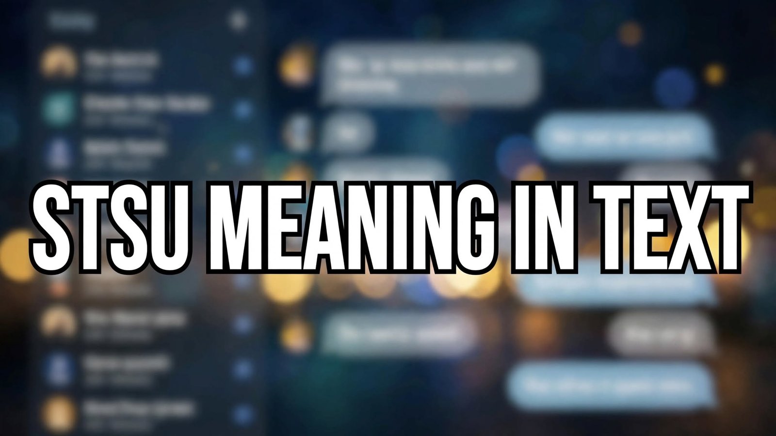 STSU Meaning in Text: Easy Examples to Understand