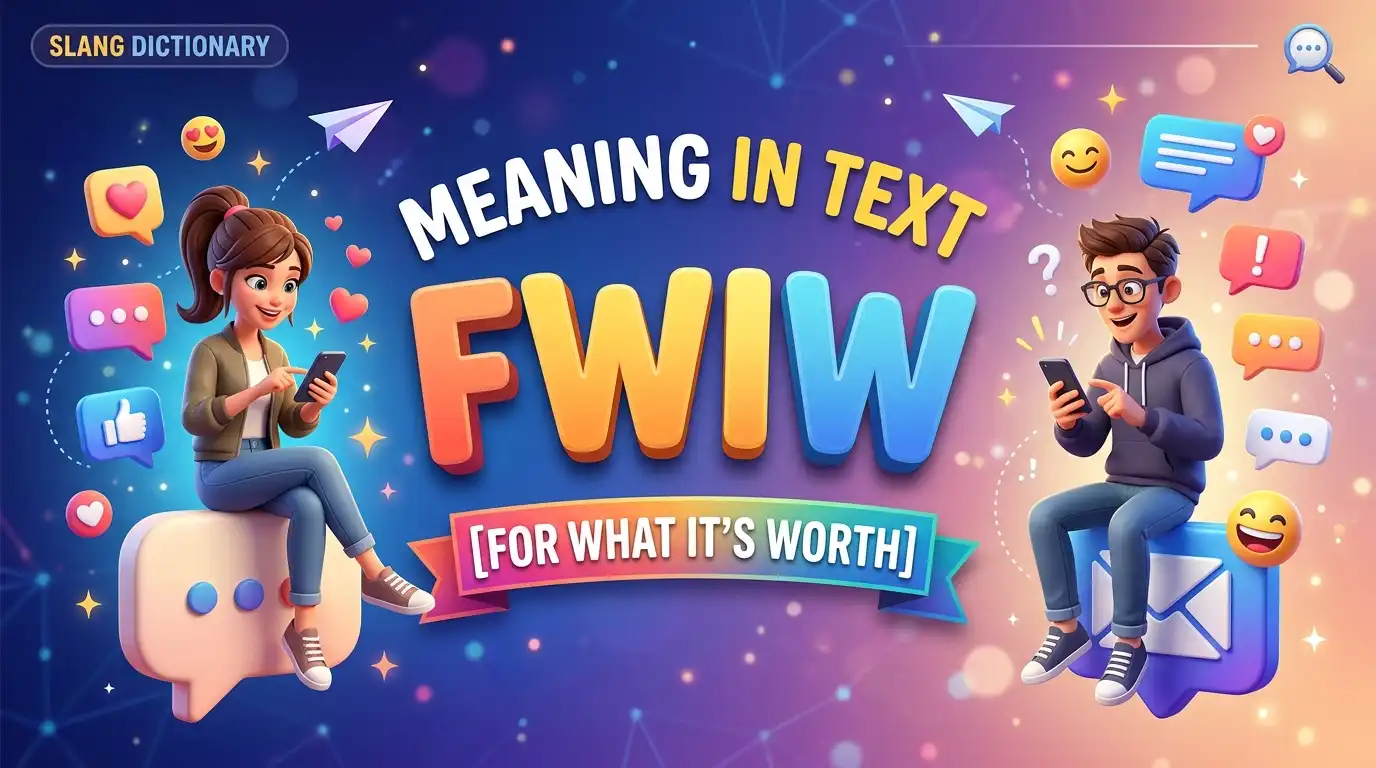 FWIW Meaning in Text